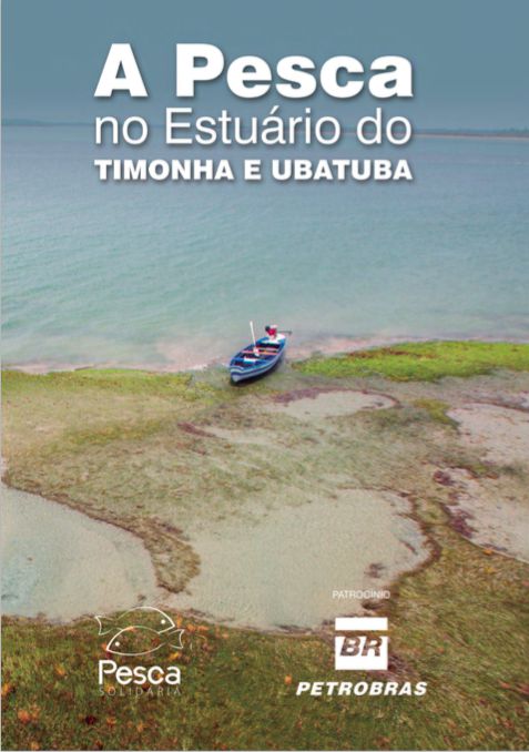 A Pesca no Estuário do Timonha e Ubatuba